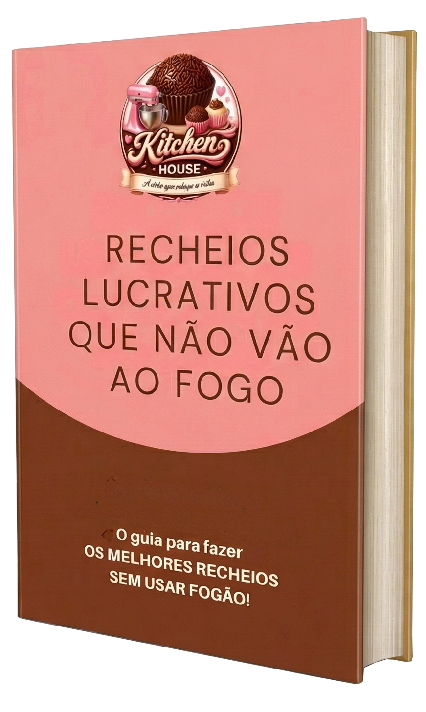 Recheios Lucrativos que Não Vão ao Fogo — Guia Kitchen in House